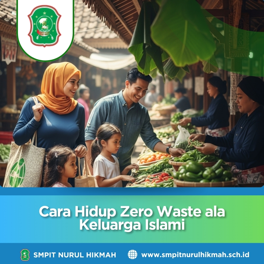 Cara Hidup Zero Waste ala Keluarga Islami Javabetsport