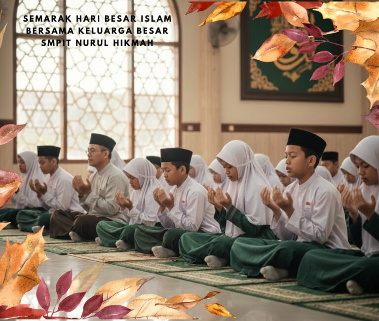 Semarak Hari Besar Islam Bersama Keluarga Besar SMPIT Nurul Hikmah